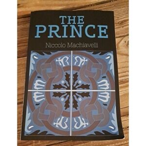 The Prince - Paperback, by Machiavelli Niccolo - Acceptable n